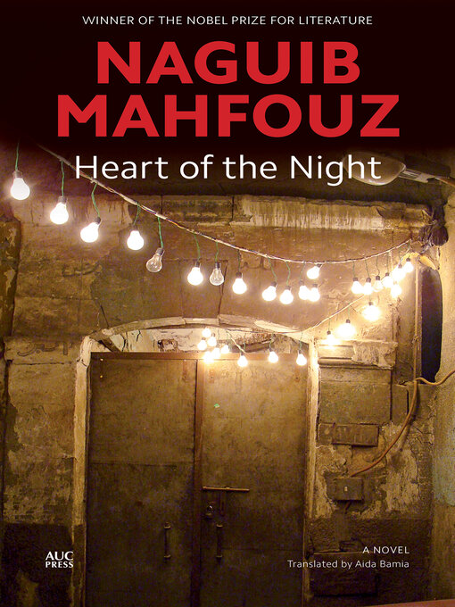Title details for Heart of the Night by Naguib Mahfouz - Available